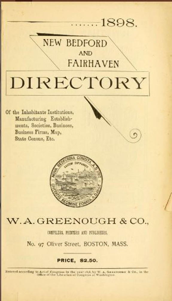 1898 New Bedford and Fairhaven Massachusetts Direcoty - www.WhalingCity.net
